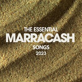 Album cover of The Essential Marrakech Songs 2023