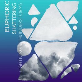 Album cover of zZz Euphoric Shattering Lightning & Thunderstorms zZz