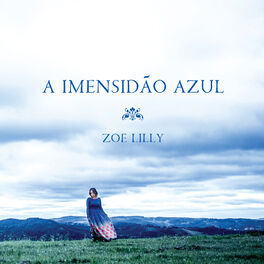 Album cover of A Imensidão Azul