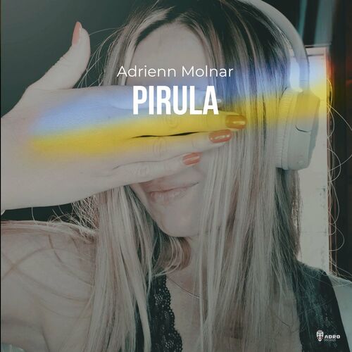 VA - Adrienn Molnar - Pirula (2022) (MP3)