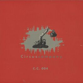Album cover of Circus Company 004