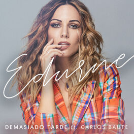 Album cover of Demasiado Tarde