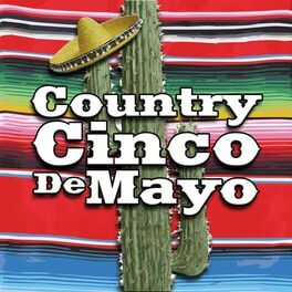 Album cover of Country Cinco de Mayo