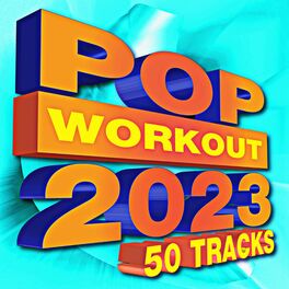 Album cover of Pop Workout 2023 - 50 Tracks