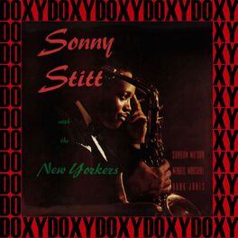 Album cover of Sonny Stitt with the New Yorkers (Remastered Version) (Doxy Collection)