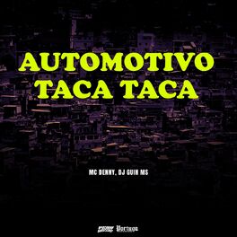 Album cover of Automotivo Taca Taca