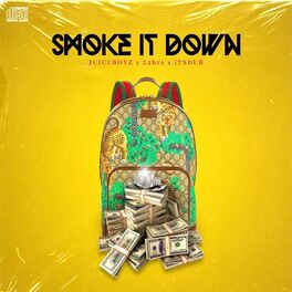 Album cover of Smoke It Down