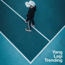Album cover of Yang Lagi Trending