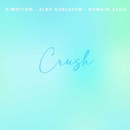 Album cover of CRUSH (feat. Alex Karlsson & Romain Saha) [Extended Version]