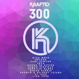 Album cover of Krafted Underground 300