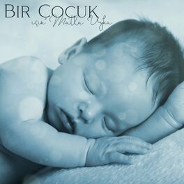 Album cover of Bir Çocuk için Mutlu Uyku