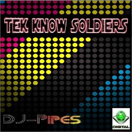 Album cover of Tek Know Soldiers