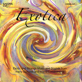 Album cover of Exotica: Exotic and Strange Music and Sounds from Many Cultures and Island Communities