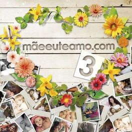 Album cover of Mãeeuteamo.com Vol. 3