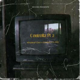 Album cover of Controlla, Pt. 2 (feat. Evalen & JPD)