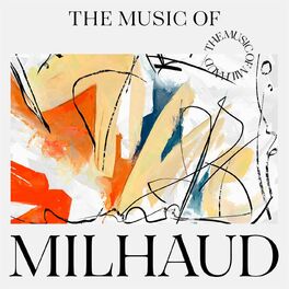 Album cover of The Music of Milhaud