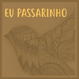 Album cover of Eu Passarinho