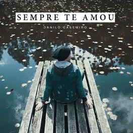 Album cover of Sempre Te Amou