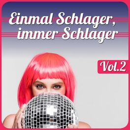 Album cover of Einmal Schlager, immer Schlager, Vol. 2