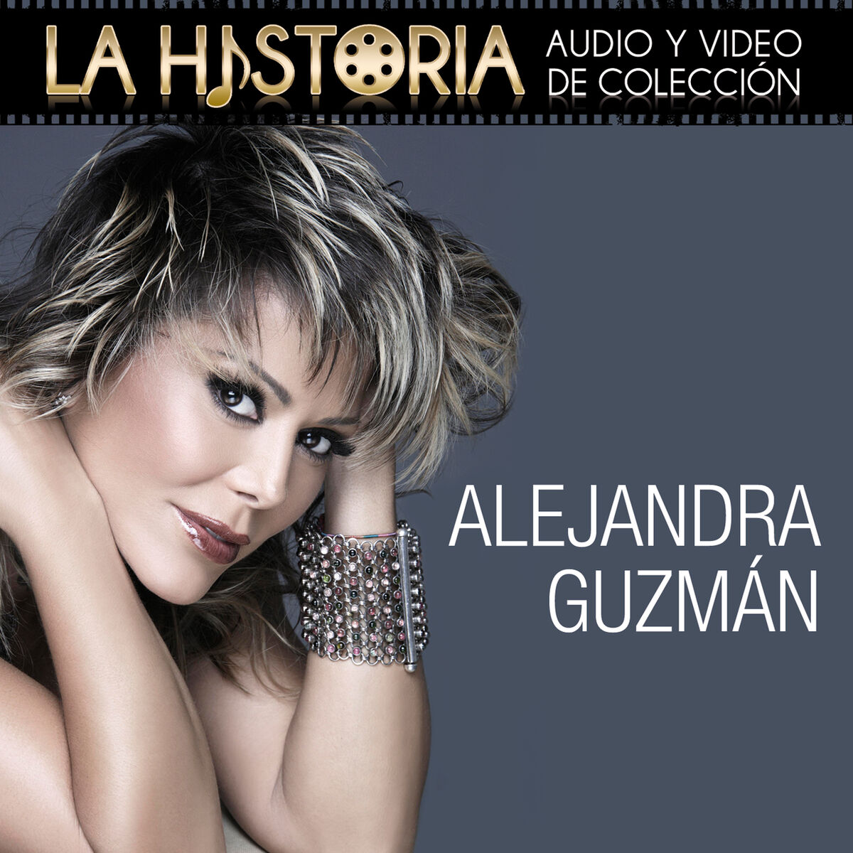 Alejandra Guzmán - La Historia Audio De Colección: letras y canciones |  Escúchalas en Deezer