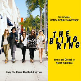 Album cover of The Bling Ring: Original Motion Picture Soundtrack