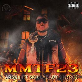 Album cover of MMTF23 (feat. SKILLA BABY)