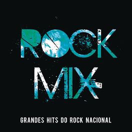 Album cover of Rock Mix: Grandes Hits do Rock Nacional