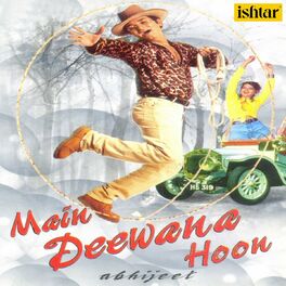 Album cover of Main Deewana Hoon - By Abhijeet