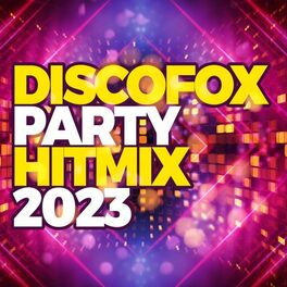 Album cover of Discofox Party Hitmix 2023