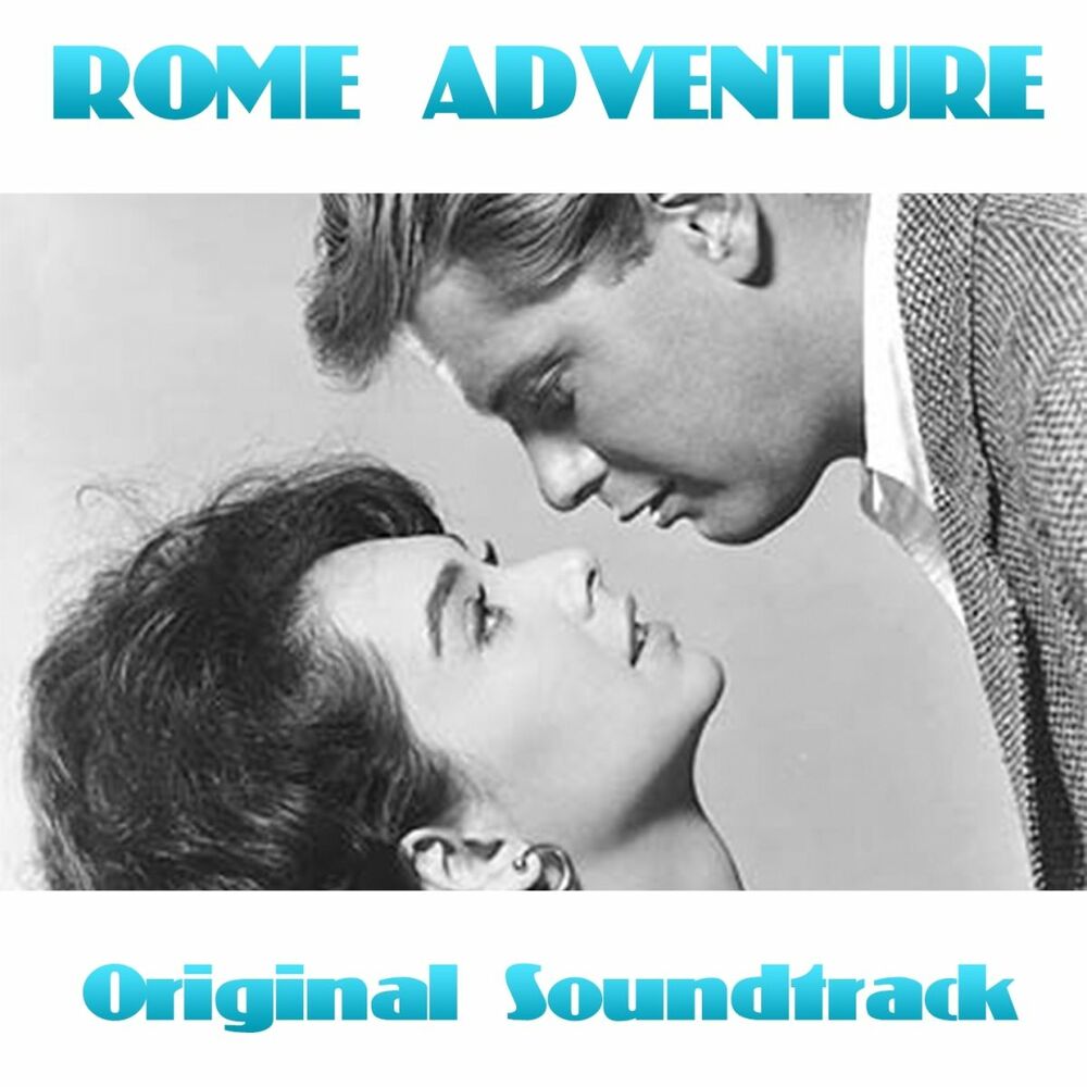 Theme soundtrack. Emilio pericoli 1962 Rome Adventure (Original Soundtrack album). Max in italiano.