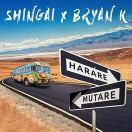 Album cover of Harare to Mutare (feat. Bryan K) [Full length]