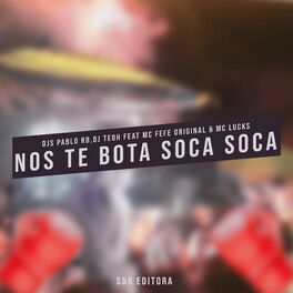Album cover of Nos Te Bota Soca Soca