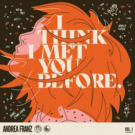 Album cover of I Think I Met You Before, Vol. 1