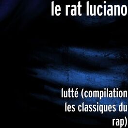 Album cover of lutté (compilation les classiques du rap)
