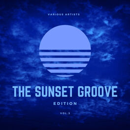 Album cover of The Sunset Groove Edition, Vol. 3