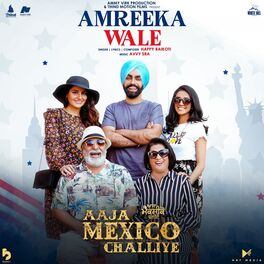 Album cover of Amreeka Wale (from the Movie 'Aaja Mexico Challiye')
