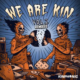 Album cover of WE ARE KIN, Vol.2 Remixed
