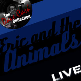Album cover of Eric and the Animals Live - [The Dave Cash Collection]