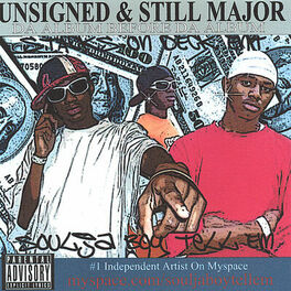 Album cover of Unsigned and Still Major Da Album Before Da Album