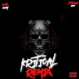 Album cover of Kritical (feat. Yungeen Ace) [remix]