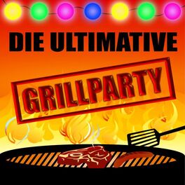 Album cover of Die ultimative Grillparty