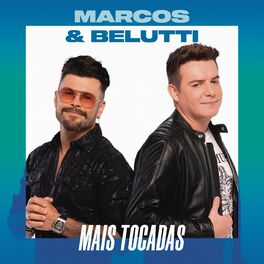 Album cover of Marcos & Belutti Mais Tocadas