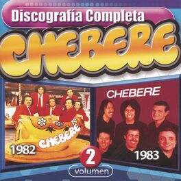 Album cover of Cherebe Discografía Completa Volumen 2