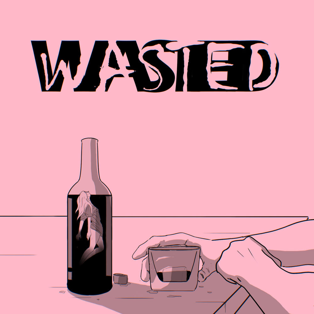 Waste текст. Wasted Lyrics.