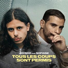 Album cover of Tous les coups sont permis (feat. Sofiane)