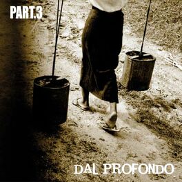 Album cover of Dal profondo, pt. 3