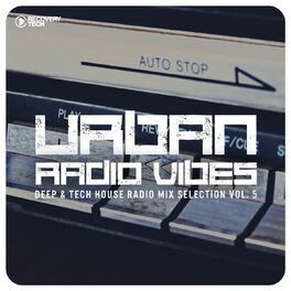 Album cover of Urban Radio Vibes, Vol. 5 (Deep & Tech House Radio Mix Selection)