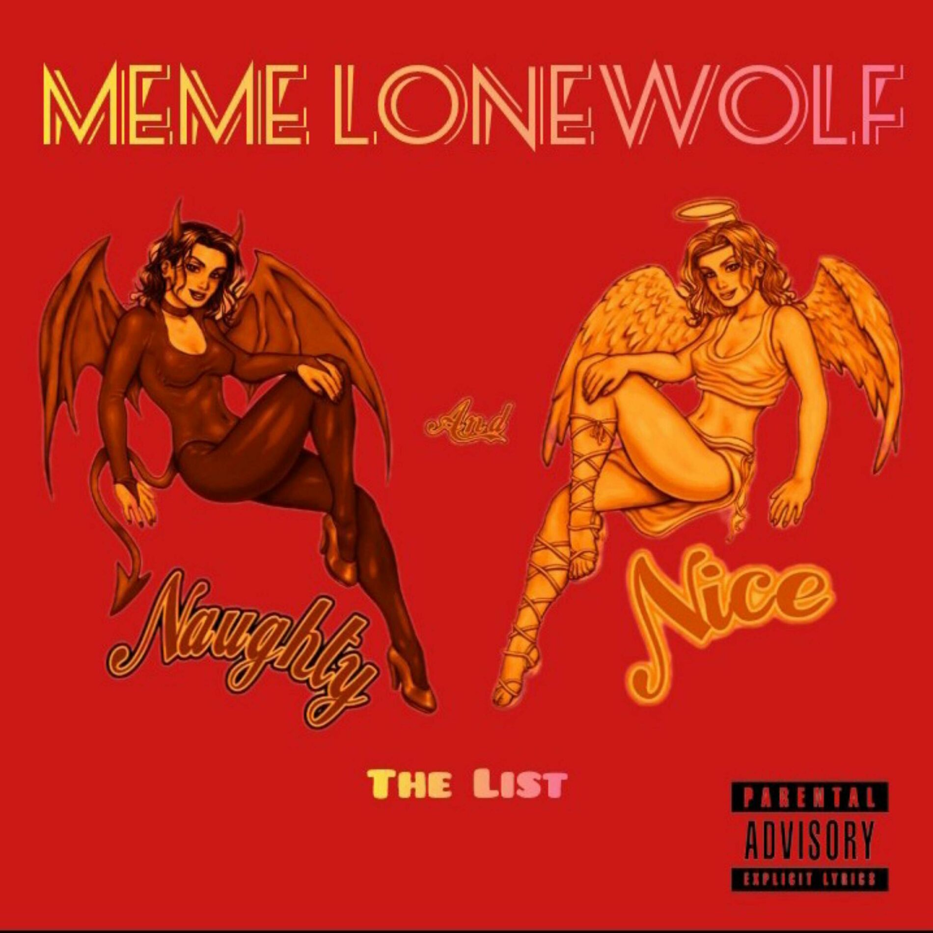 MeMe LoneWolf – Naughty and Nice: besedila in pesmi | Deezer