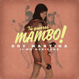 Album cover of Tú Quieres Mambo