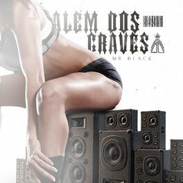 Album cover of Alem Dos Graves